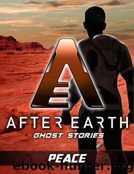 Peace-After Earth by Robert Greenberger