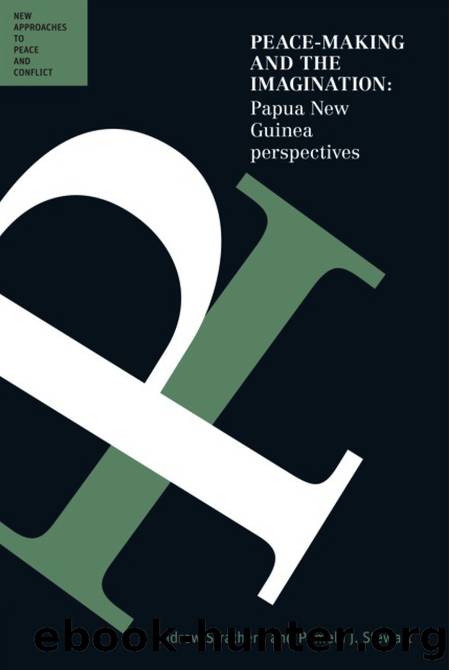 Peace-Making and the Imagination by Andrew Strathern