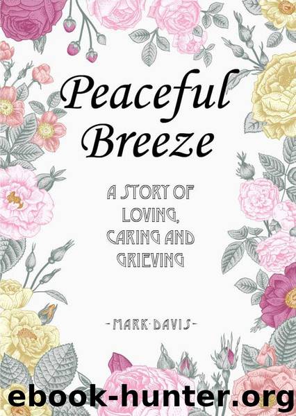 Peaceful Breeze by Carrington Mark;