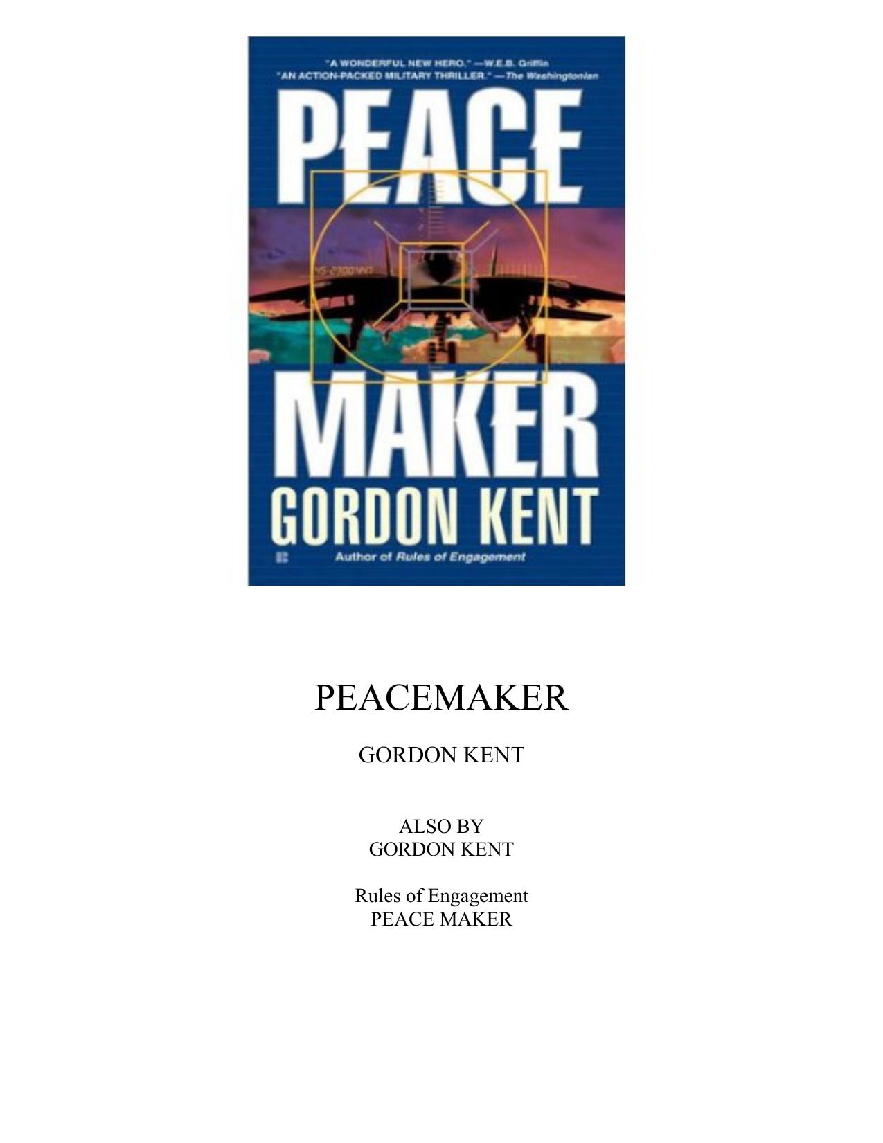 Peacemaker (Craik 02) by Gordon Kent