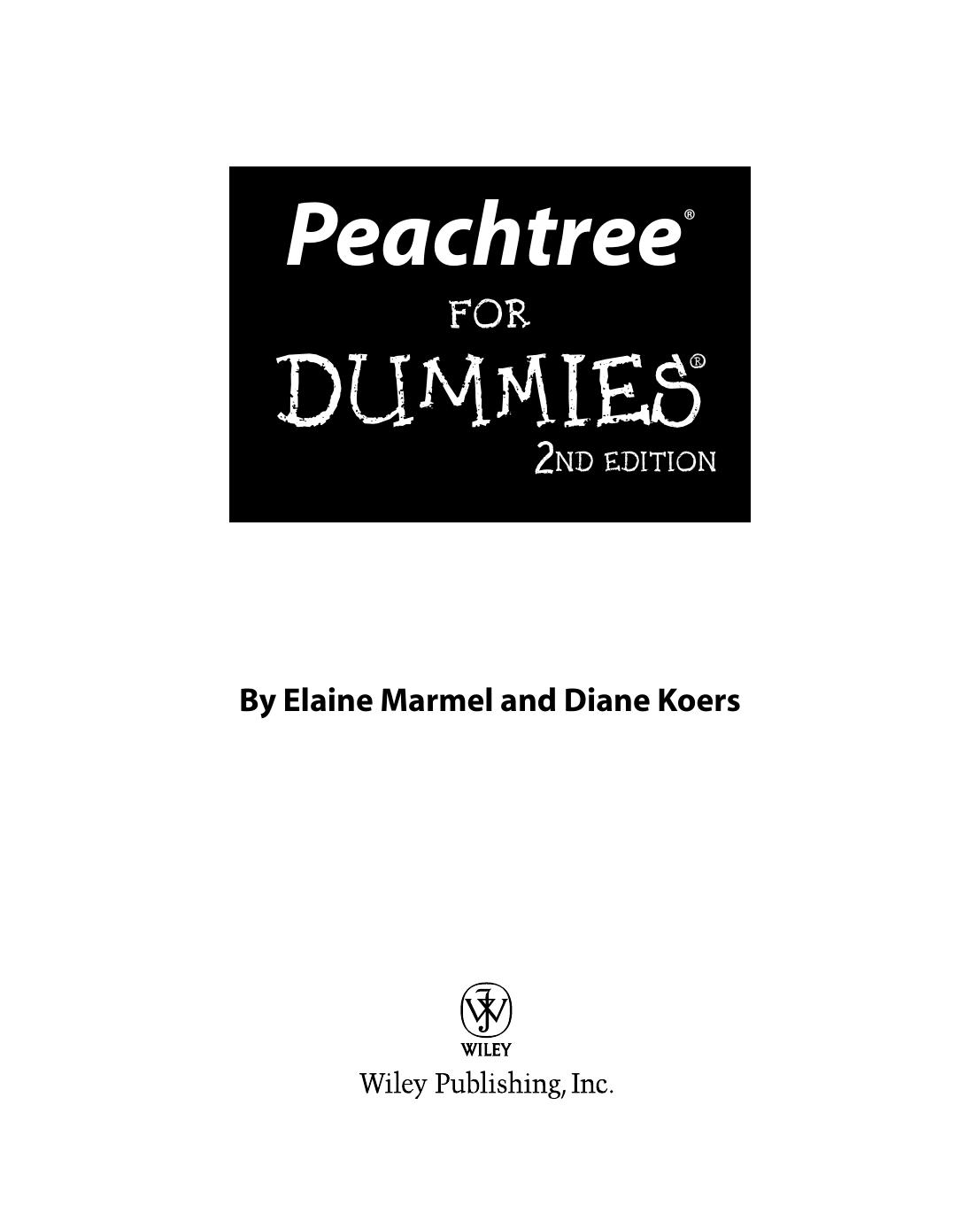 Peachtree for Dummies by Elaine J. Marmel Diane Koers