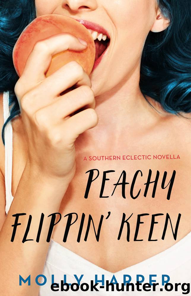 Peachy Flippin' Keen by Molly Harper
