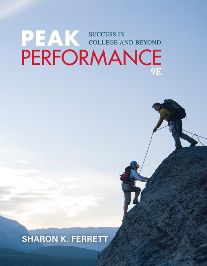 Peak Performance: Success in College and Beyond, 9th Edition by Unknow