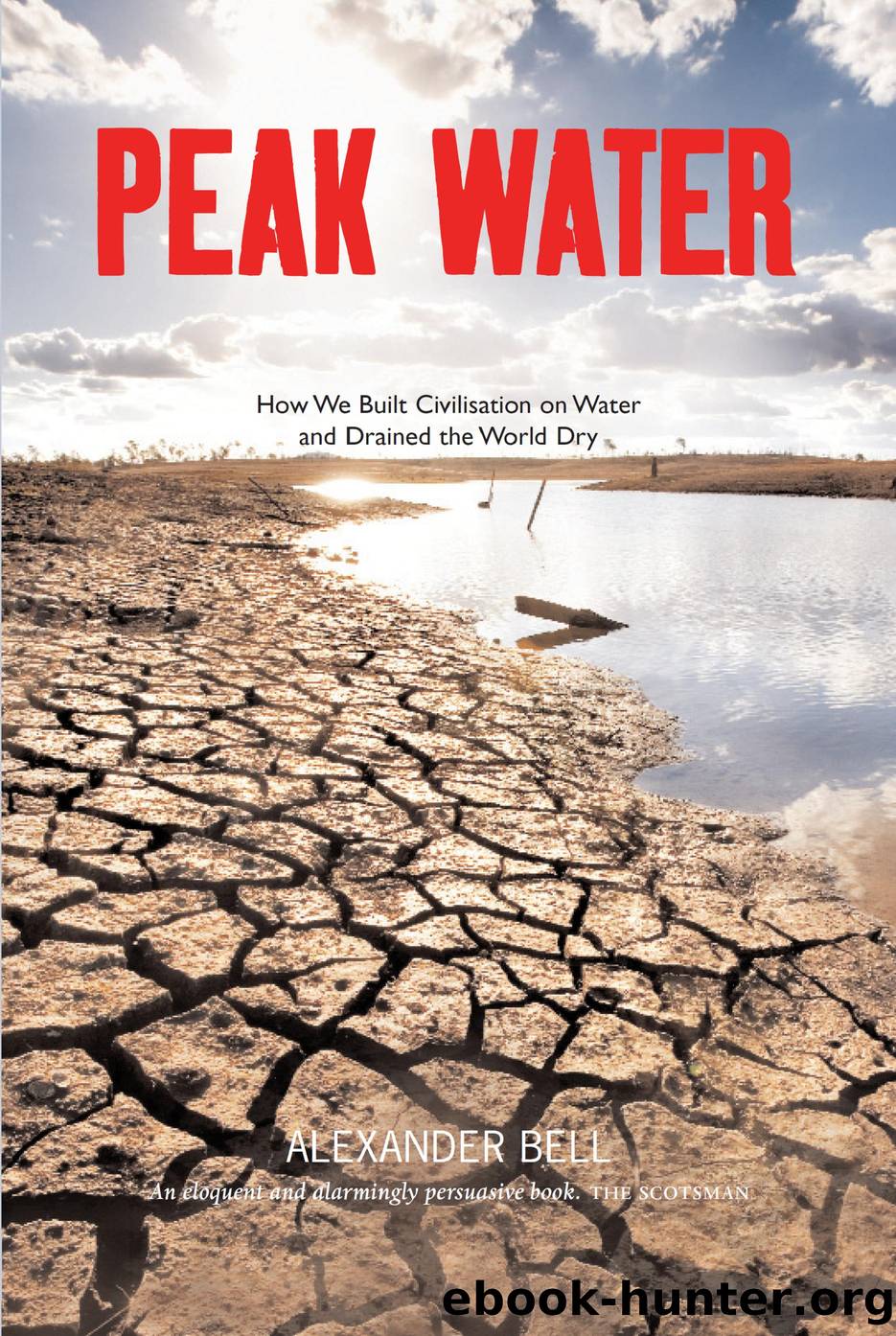 Peak Water by Alexander Bell