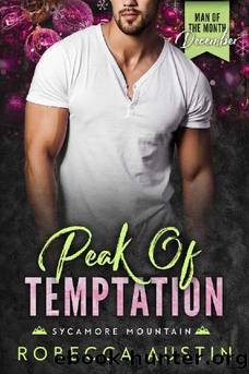 Peak of Temptation: A Man of the Month Club Novella: A small town billionaire romance by Robecca Austin