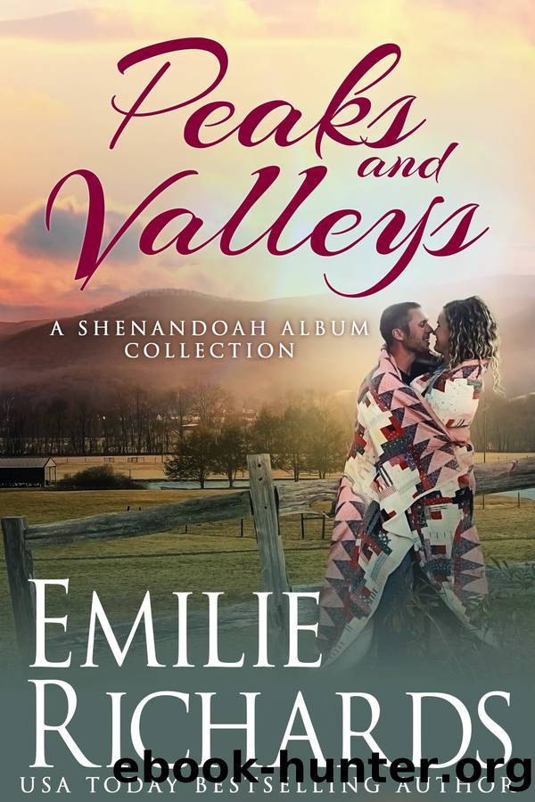 Peaks and Valleys by Emilie Richards