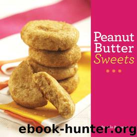 Peanut Butter Sweets by Pamela Bennett