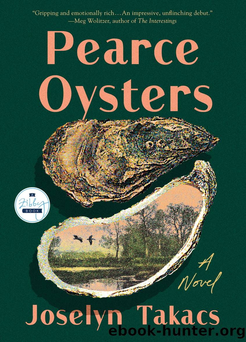 Pearce Oysters by Joselyn Takacs