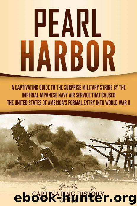 Pearl Harbor by Captivating History