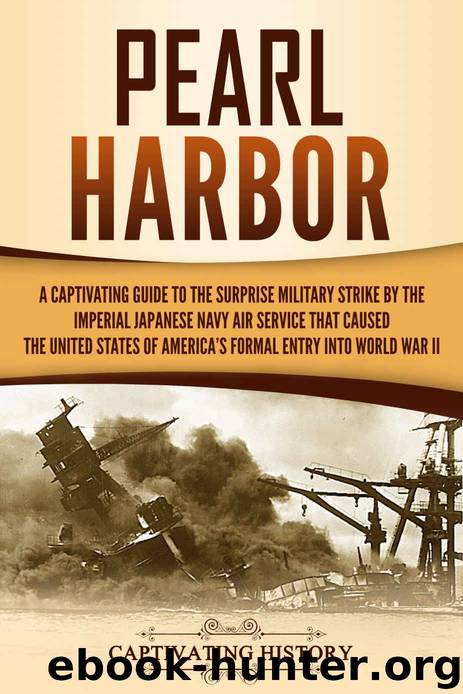 Pearl Harbor by Captivating] Captivating History