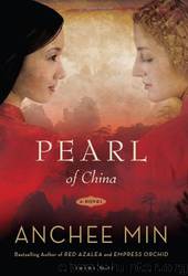 Pearl Of China (2010) by Min Anchee
