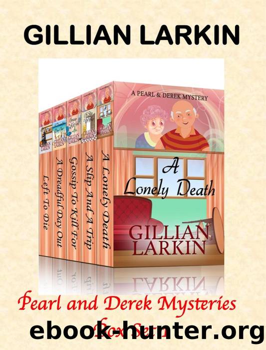 Pearl and Derek Mysteries--Box Set 1 by Gillian Larkin