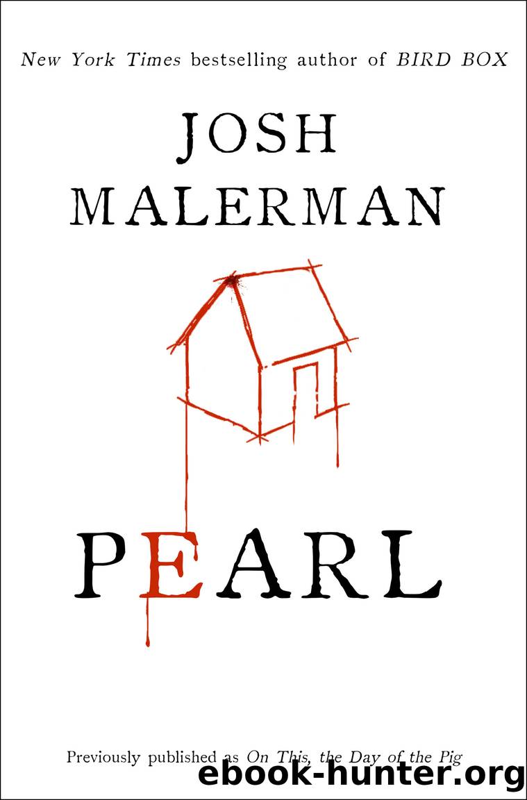 Pearl by Josh Malerman
