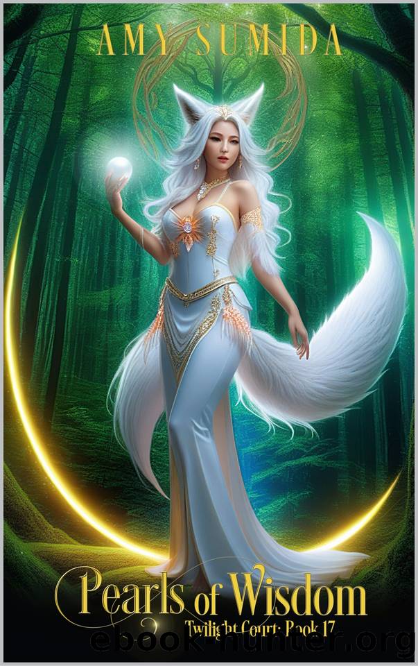 Pearls of Wisdom: A Why Choose Fantasy Romance (The Twilight Court Book 17) by Amy Sumida