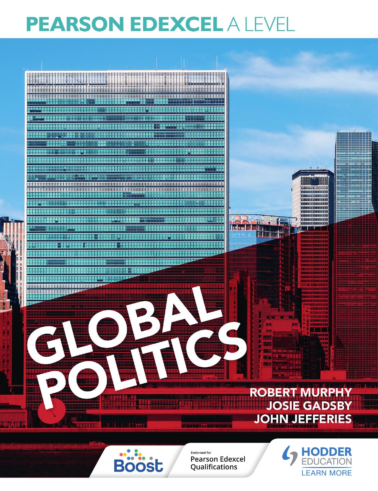 Pearson Edexcel A Level Global Politics by Robert Murphy & John Jefferies and Josie Gadsby