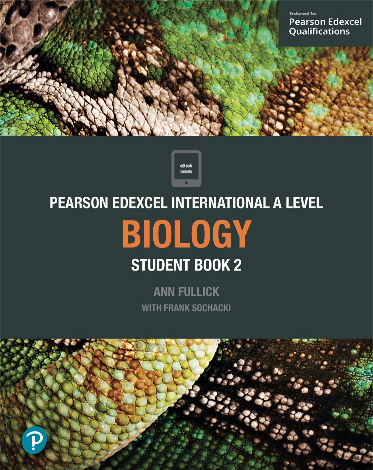 Pearson Edexcel International A Level Biology Student Book 2 by Ann Fullick