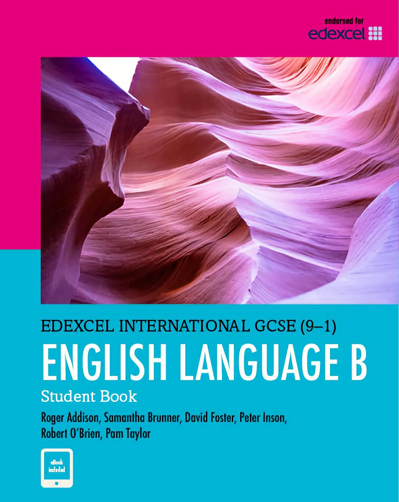 Pearson Edexcel International GCSE (9-1) English Language B Student Book by Pam Taylor Roger Addison David Foster Robert O'Brien Peter Inson Samantha Brunner