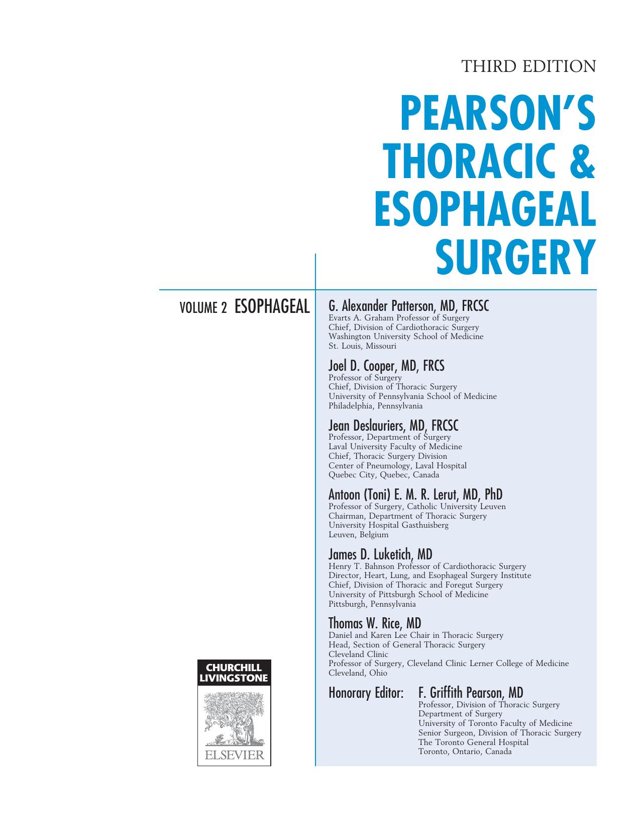 Pearsonâs Thoracic and Esophageal Surgery by G. Alexander Patterson et al