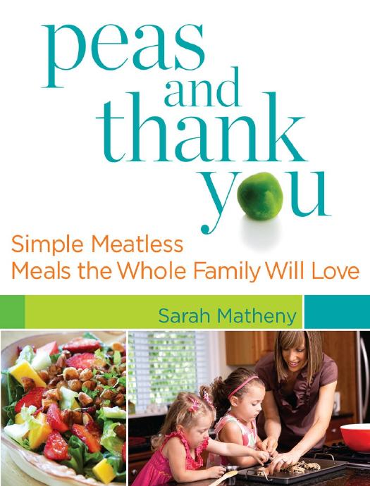 Peas and Thank You by Sarah Matheny