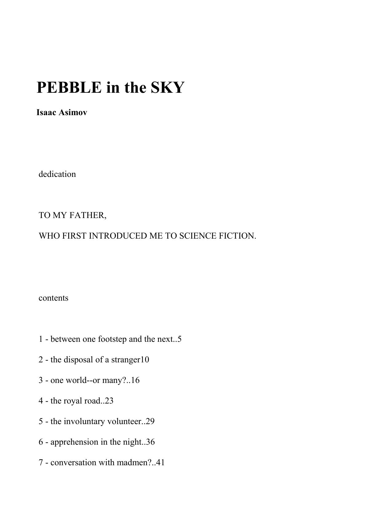 Pebble in the Sky (The Isaac Asimov Collection Edition) by Isaac Asimov