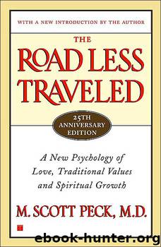 Peck, M. Scott - The Road Less Traveled by Peck M. Scott