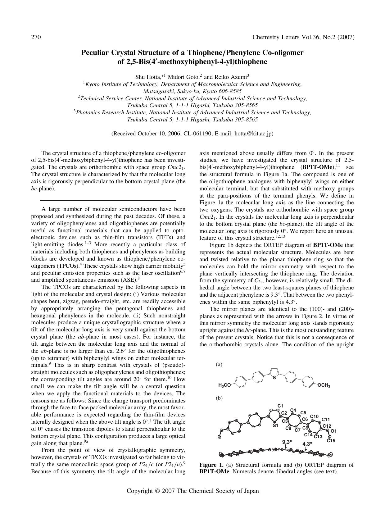 Peculiar Crystal Structure of a ThiophenePhenylene Co-oligomer of 2,5-Bis(4'-methoxybiphenyl-4-yl)thiophene by Shu Hotta Midori Goto and Reiko Azumi