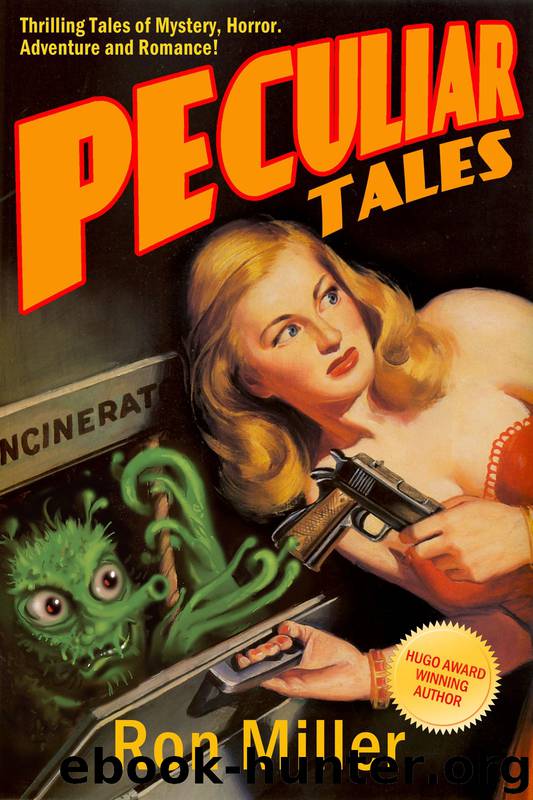 Peculiar Tales by Ron Miller