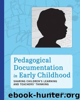 Pedagogical Documentation in Early Childhood by Susan Stacey