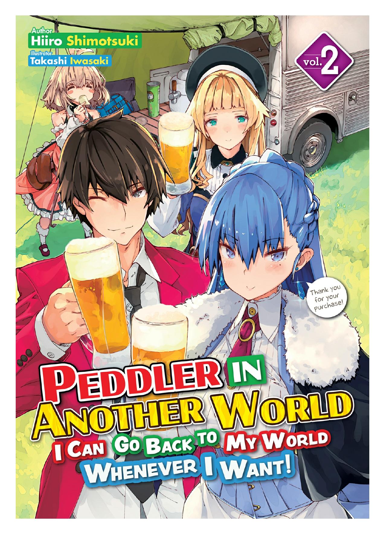 Peddler in Another World: I Can Go Back to My World Whenever I Want! Volume 2 by Hiiro Shimotsuki