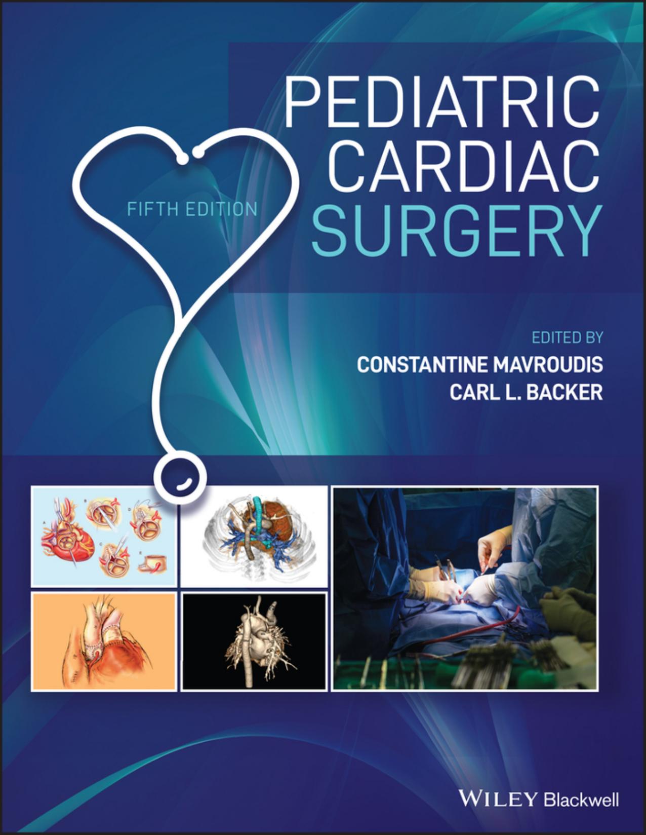 Pediatric Cardiac Surgery by Carl L. Backer (editor) Constantine Mavroudis (editor)