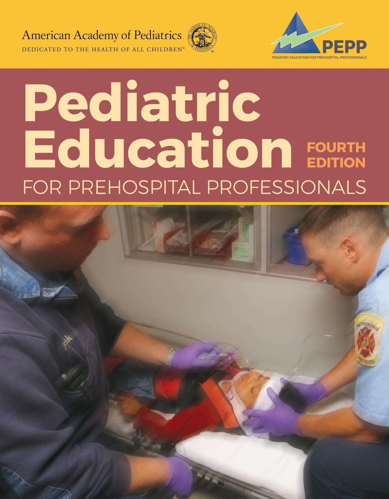 Pediatric Education for Prehospital Professionals (PEPP) by American Academy of Pediatrics (AAP)