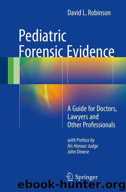 Pediatric Forensic Evidence by David L. Robinson