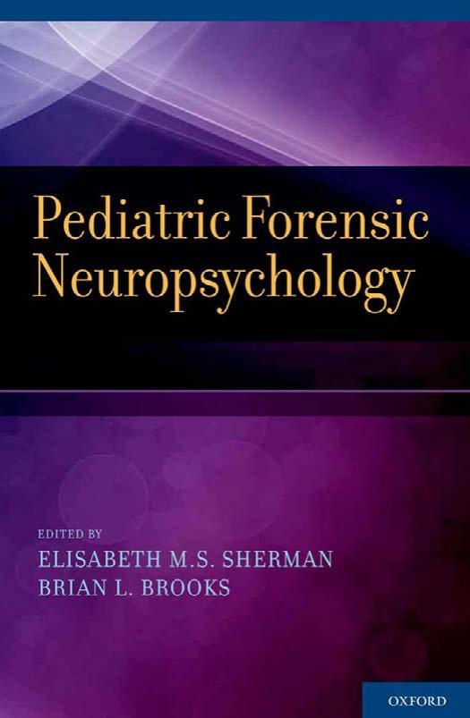 Pediatric Forensic Neuropsychology by Elisabeth M.S. Sherman and Brian L. Brooks