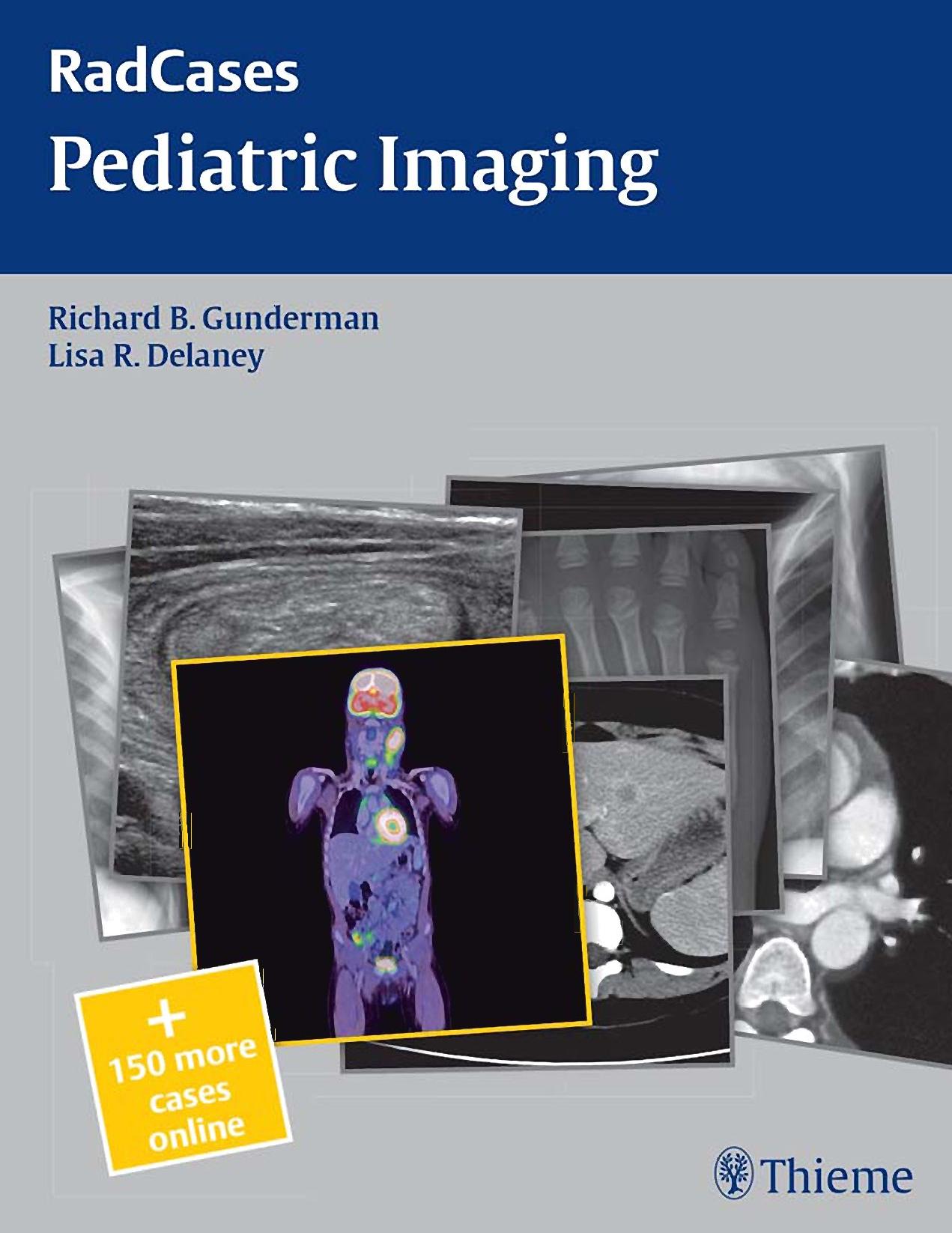 Pediatric Imaging (Radcases Plus Q&A) by Richard Gunderman