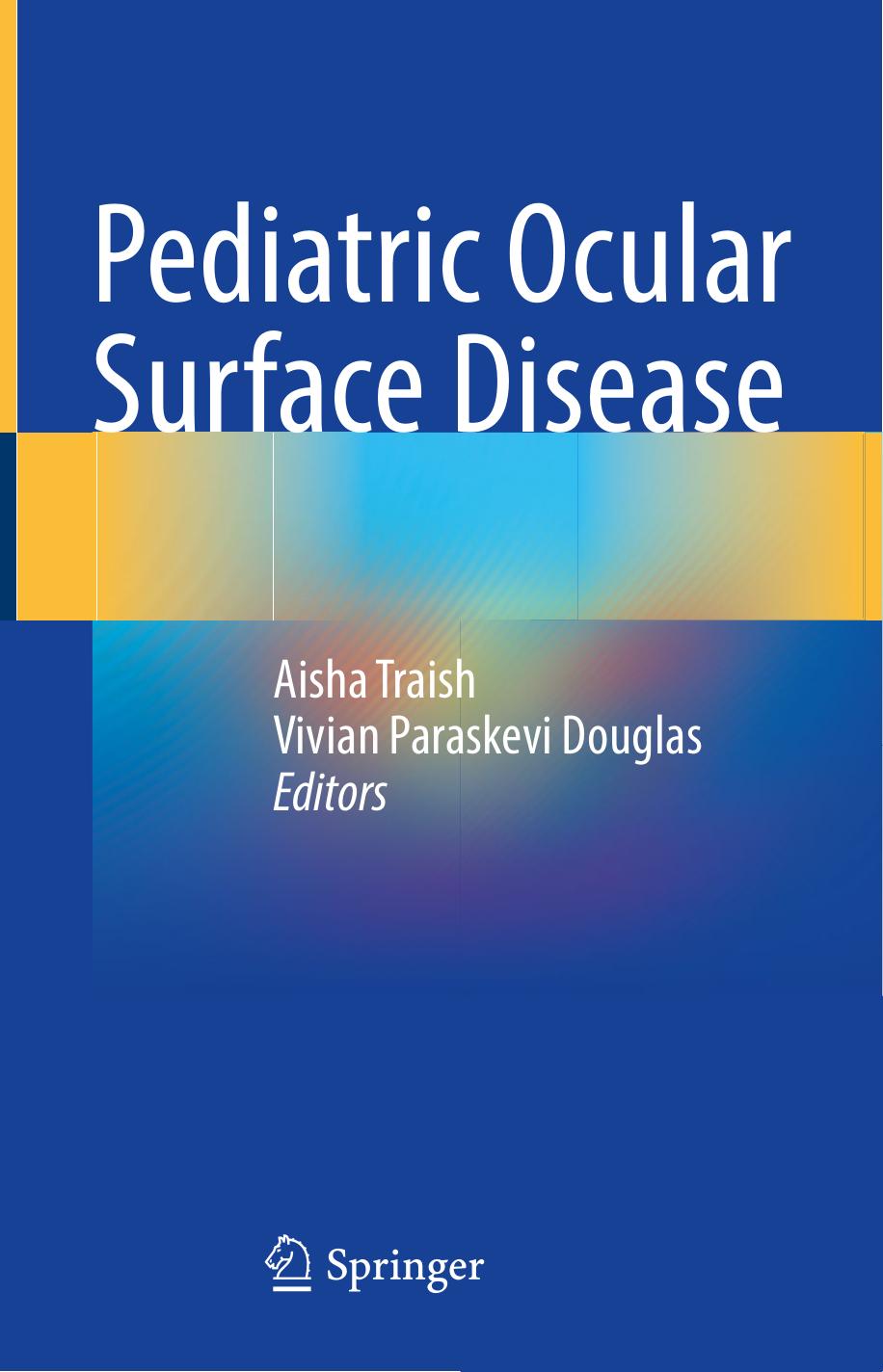 Pediatric Ocular Surface Disease by Unknown