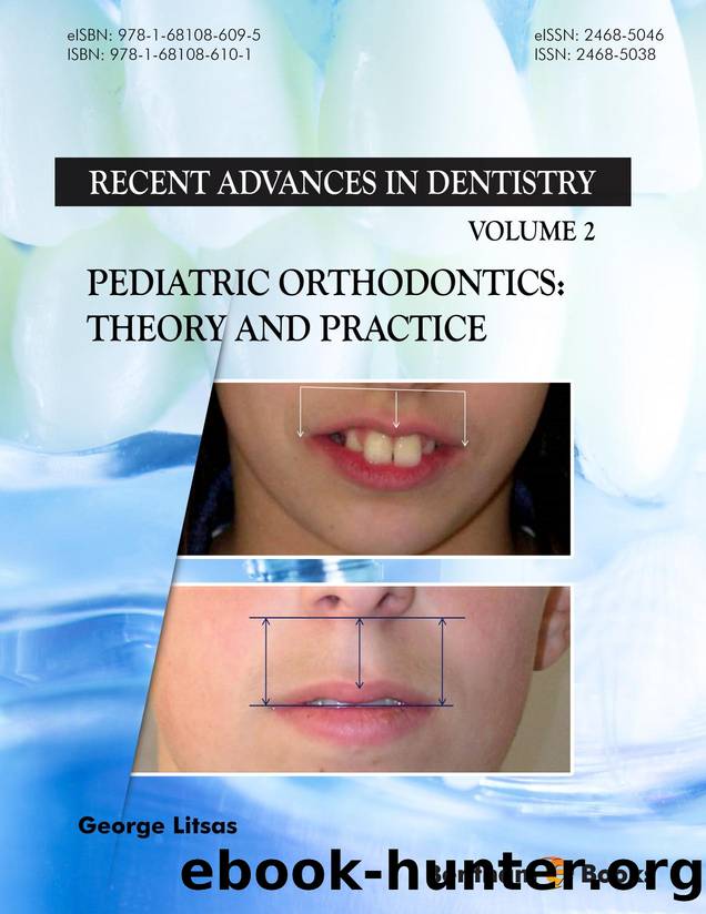 Pediatric Orthodontics: Theory and Practice by George Litsas