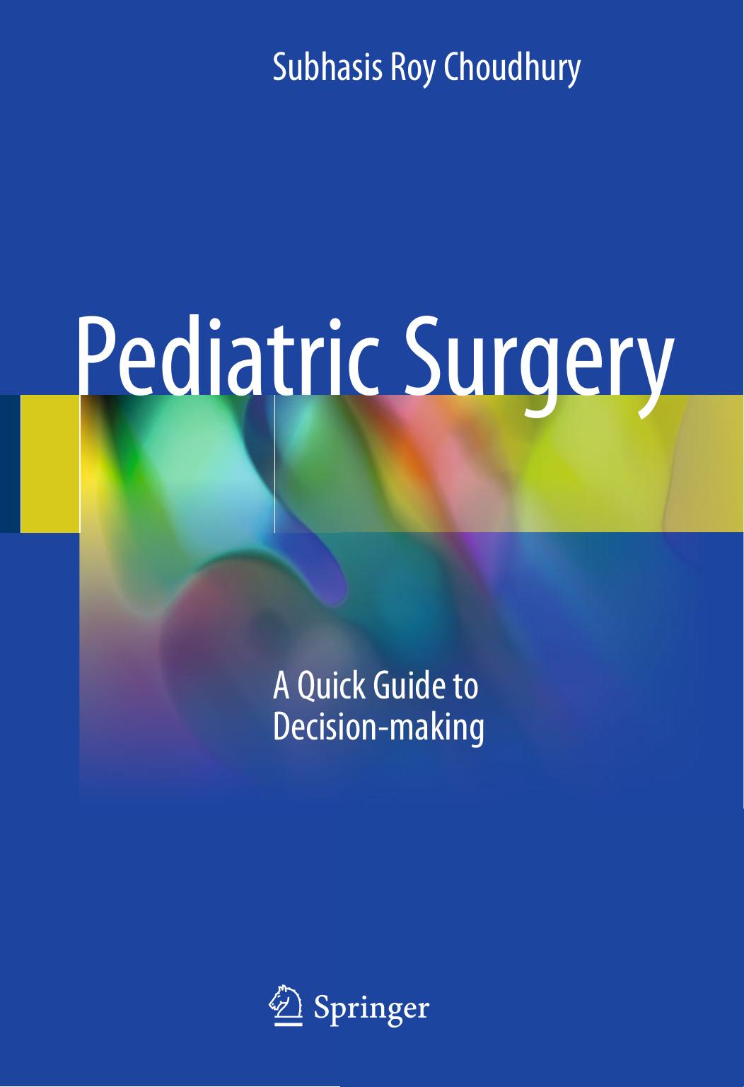 Pediatric Surgery by Subhasis Roy Choudhury
