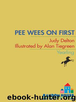 Pee Wees on First by Judy Delton