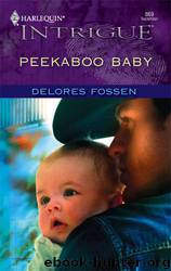 Peekaboo Baby by Delores Fossen