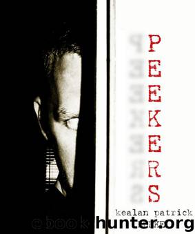 Peekers by Kealan Patrick Burke