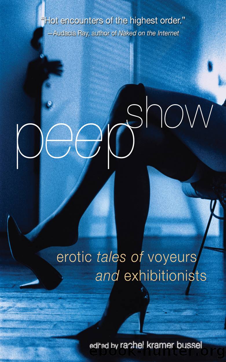 Peep Show by Rachel Kramer Bussel