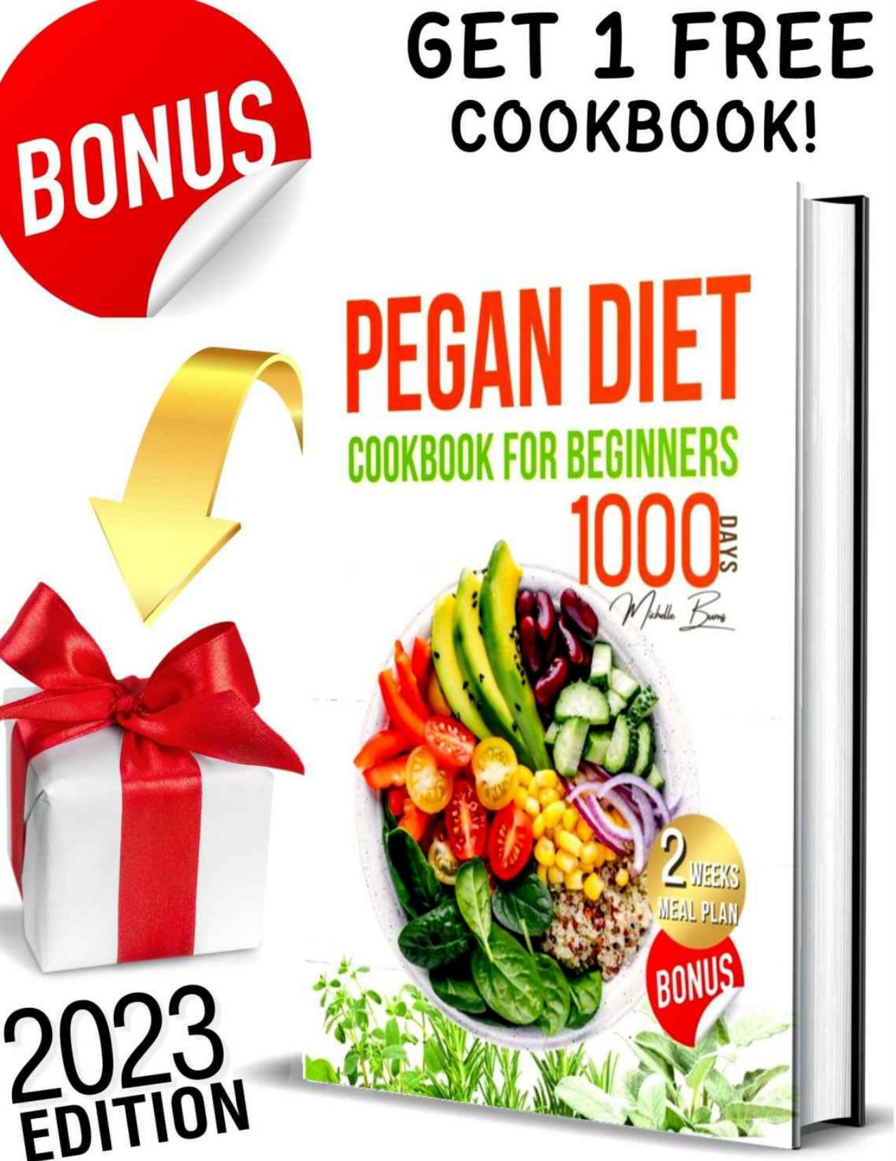 Pegan Diet Cookbook for Beginners by Burns Michelle