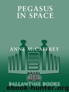 Pegasus in Space by Anne Mccaffrey