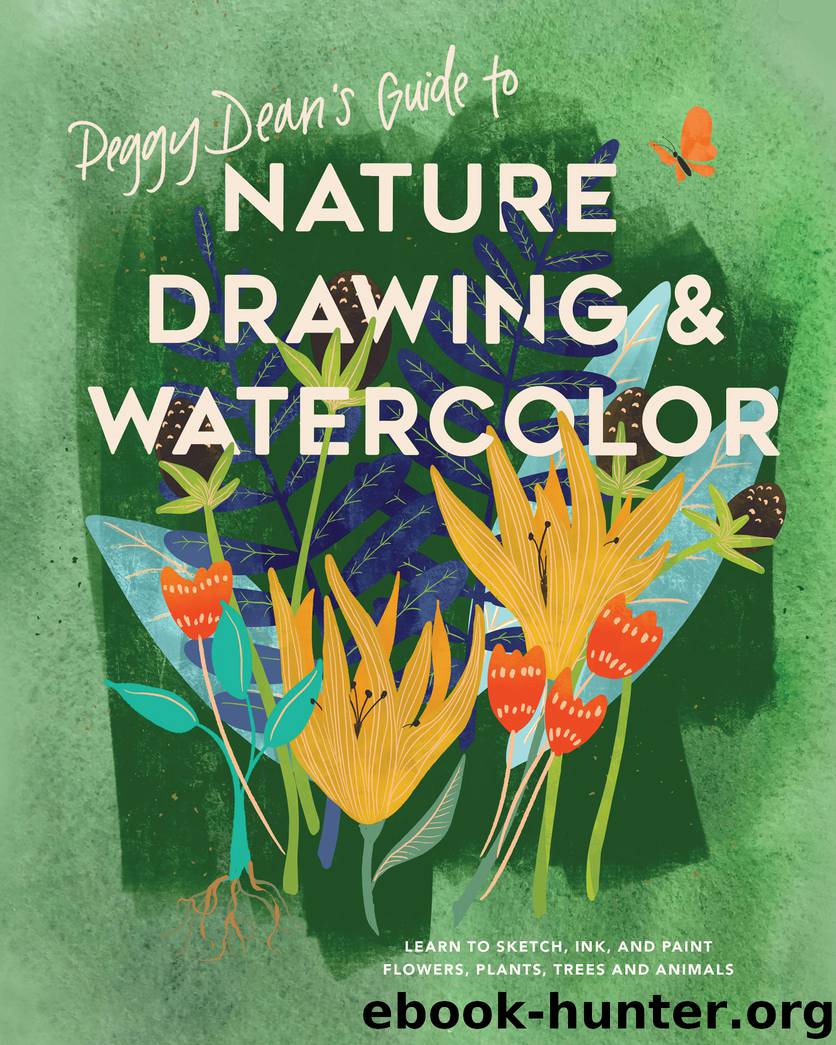 Peggy Dean's Guide to Nature Drawing and Watercolor by Peggy Dean