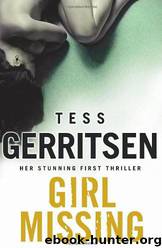 Peggy Sue Got Murdered - Girl Missing by Tess Gerritsen