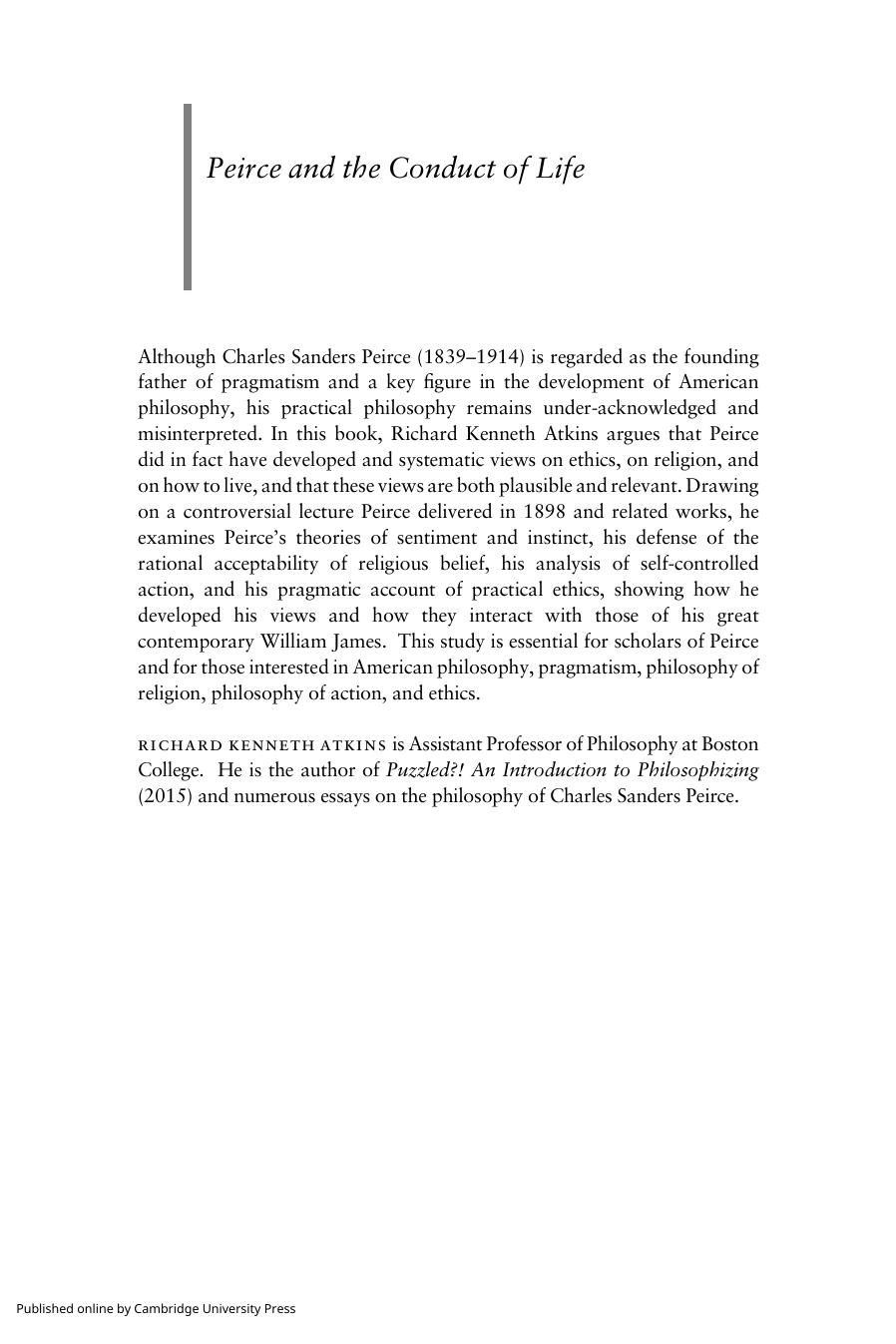 Peirce and the Conduct of Life: Sentiment and Instinct in Ethics and Religion by Richard Atkins