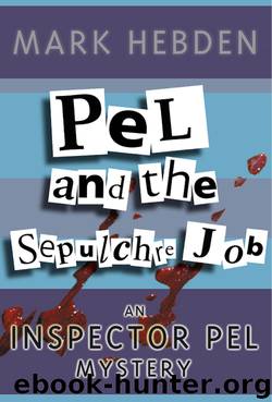 Pel and the Sepulchre Job by Mark Hebden