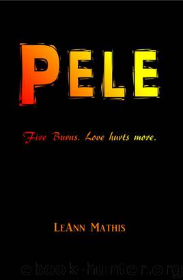 Pele by LeAnn Mathis