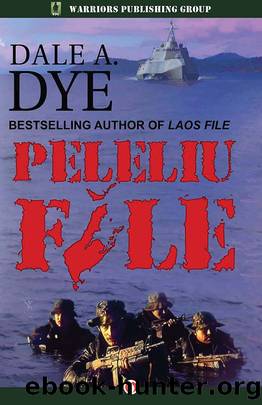Peleliu File by Dale A. Dye