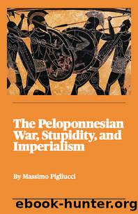 Peloponnesian War by Massimo Pigliucci